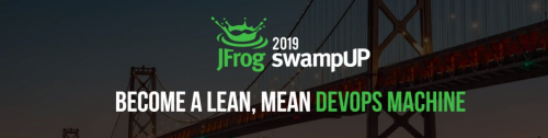 swampUP 2019盛大開幕，頂尖行業(yè)巨頭齊聚硅谷探討DevOps行業(yè)趨勢